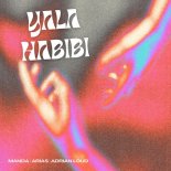 Arias, Adrian LouD, MANDA - Yalla Habibi (Extended Version)