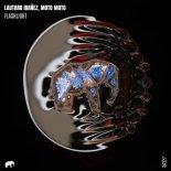 Lautaro Ibañez, Moto Moto - Flashlight (Original Mix)