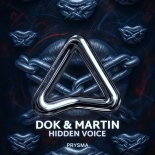 Dok & Martin - Hidden Voice (Original Mix)