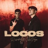 Rusherking, Valen - LOCOS