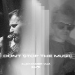 Alexander Vija Feat. Save - Don't Stop The Music