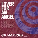 Lee Butler - Lover For An Angel (Edit)