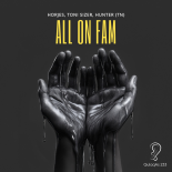 Horjes, Toni Sizer & HUNTER (TN) - All on Fam (Extended Mix)