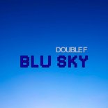 Double-F - Blu Sky