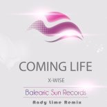 X-Wise - Coming Life (Andy Lime Remix)