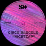 Cisco Barcelo - Nightcap