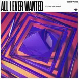 Yves Labordus - All I Ever Wanted