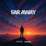 SteelniX & Makry - Far Away