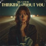 DBL & VAYAH - Thinking About You (Extended Mix)