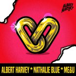Albert Harvey, Nathalie Blue - Me & U (Extended Mix)