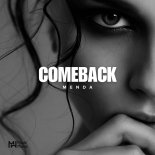 MENDA - Comeback (Original Mix)