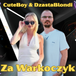 CuteBoy x DzastaBlondi - Za warkoczyk (Full Version)