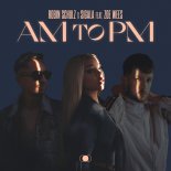 Robin Schulz & Sigala feat. Zoe Wees - AM to PM (Extended)