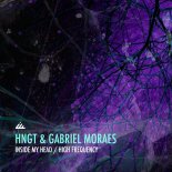 hngT & Gabriel Moraes - High Frequency (Original)