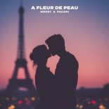 Merdy & PACANI - A Fleur De Peau