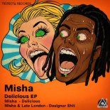 Late London, Misha (US) - Designer Shit