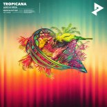 Jaxx & Vega - Tropicana (Extended Mix)