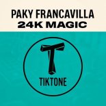 Paky Francavilla - 24K Magic