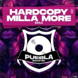 Hardcopy, Milla More - Baila