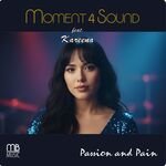 Moment 4 Sound Feat. Kareena - Passion And Pain (Psytrance Edit)