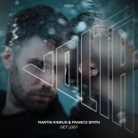 Martin Kinrus, Franco Smith - Get Lost (Extended Mix)