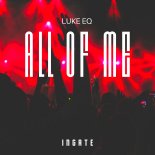 Luke EQ - All Of Me (Extended)