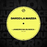 Dario La Mazza - Janeiro Na Su Boca