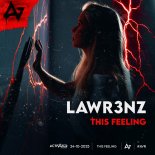 Lawr3nz - This Feeling (Extended)