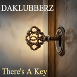 DaKlubberz - There's A key (Original Mix)