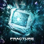 Fracture - The System (Extended Mix)