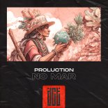 Proluction - No Mar (Extended Mix)