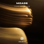 Mzade - You Got Me