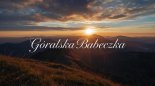 Góralska Babeczka- Zachodzi słoneczko (Dance Cover)