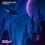 Jamie Walker - Stranger (Extended Mix)
