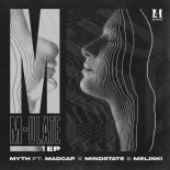 Myth, Melinki - M-Ulate (Original Mix)
