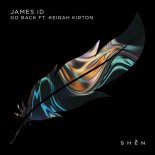 James iD, Keirah Kirton - Go Back