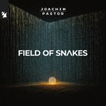 Joachim Pastor - Field Of Snakes