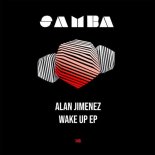 Alan jiménez - Wake Up (Original Mix)
