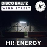 Disco Ball'z - Wind Street