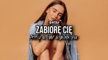 Bayera - Zabiorę Cię (Tr!Fle & LOOP & Black Due REMIX)
