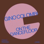 Gino Colombi - On the Dancefloor (Extended)