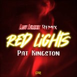 Pat Kingston - Red Lights (Lady Luminis Extended Remix)
