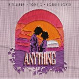 Kin Alura, Tony G & Robbie Rosen - Anything