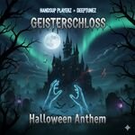 Handsup Playerz & Deeptunez - Geisterschloss (Halloween Anthem)