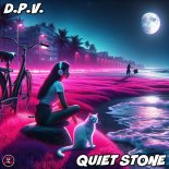D.P.V. - Quiet Stone