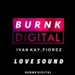 Ivan Kay, Fiorez - Love Sound