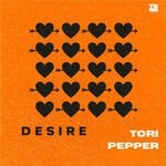 Tori Pepper - Desire