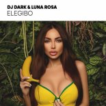 DJ Dark, Luna Rosa - Elegibo (Extended)