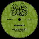 Mijangos - Mueve Tu Cuerpo (All Fred Extended Remix)