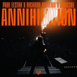 Paul Elstak & Ricardo Moreno & Boogshe - Annihilation (Extended Mix)